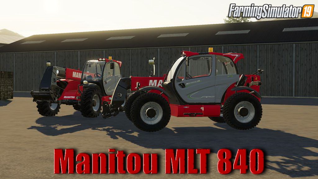 Manitou MLT 840 v1.0 for FS19
