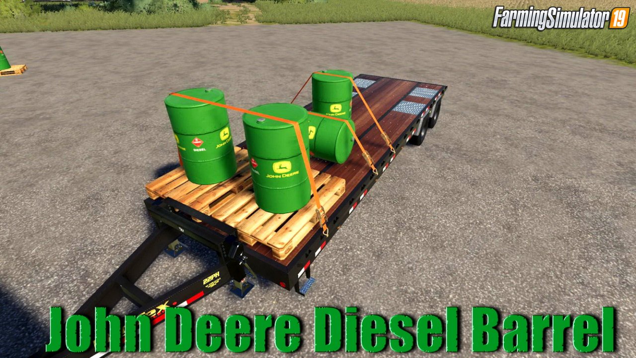 John Deere Diesel Barrel v1.0 for FS19