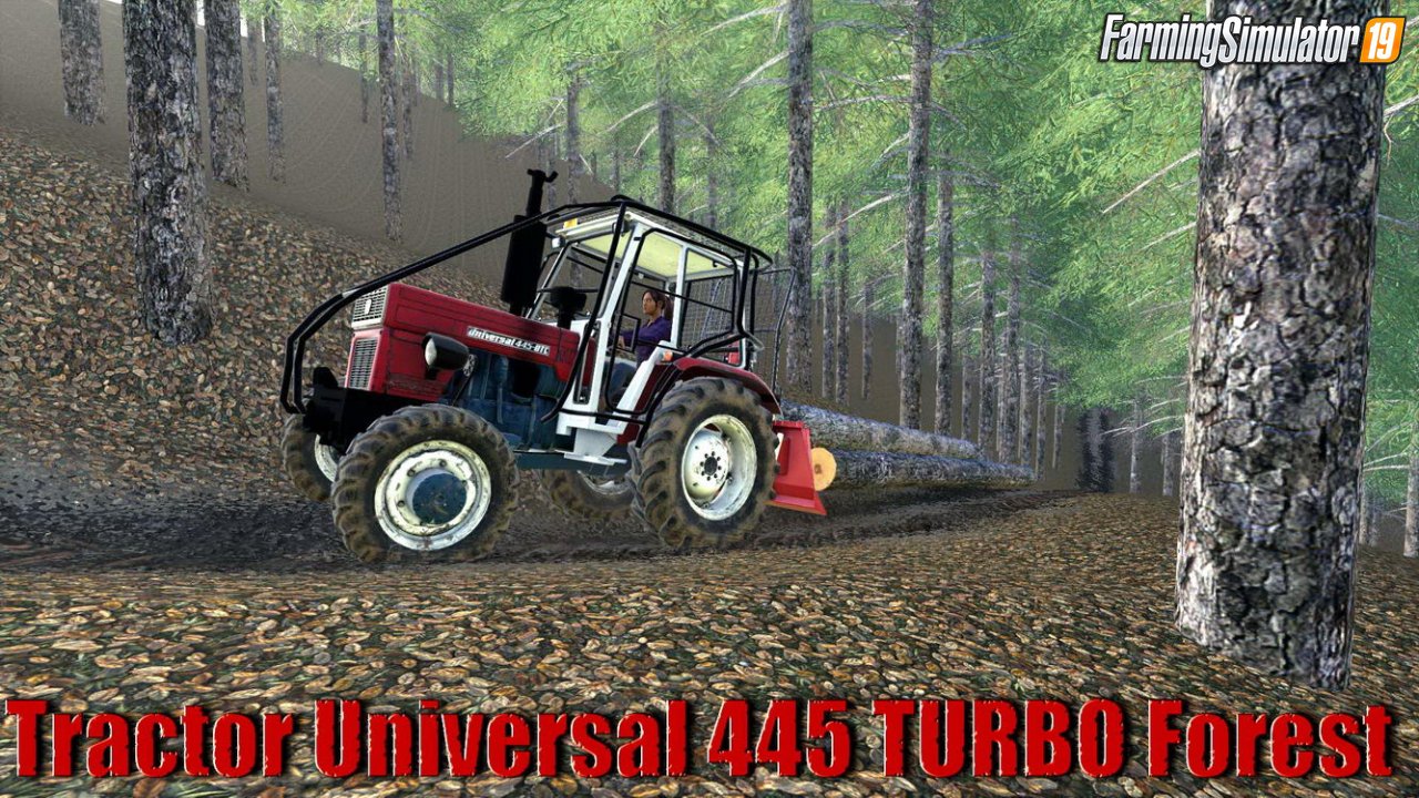 Tractor Universal 445 TURBO Forest v1.0 for FS19