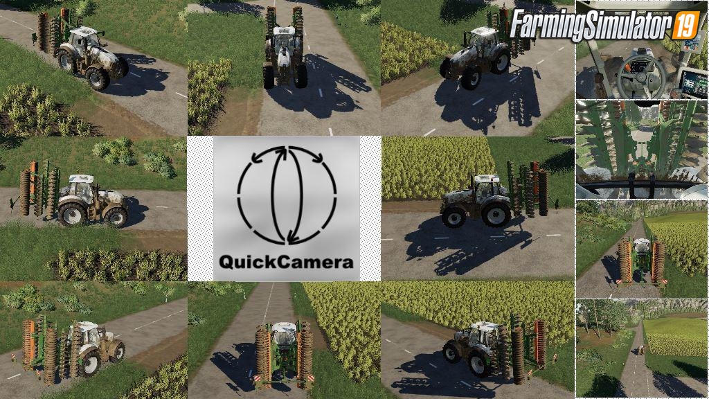 QuickCamera Mod v2.1.0.9 for FS19