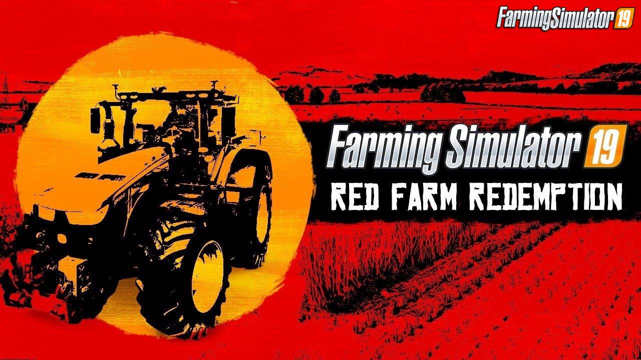 Red Farm Redemption FS19