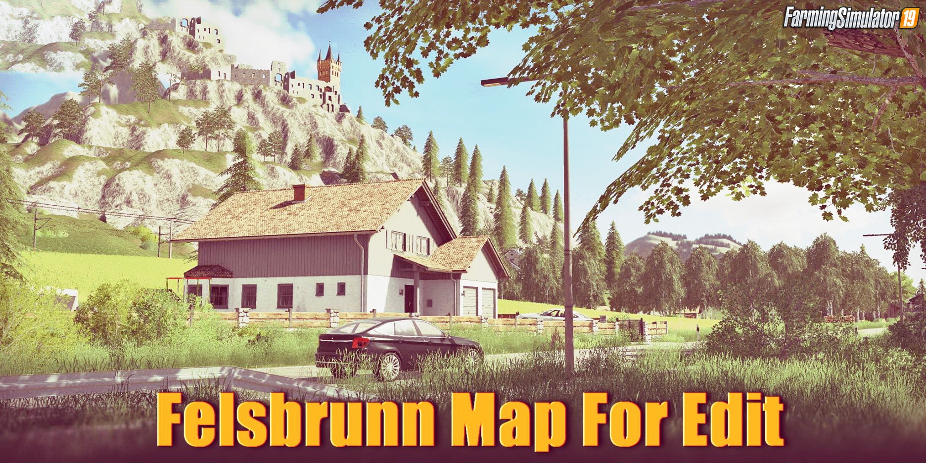 Felsbrunn Map For Edit v1.0 for FS19