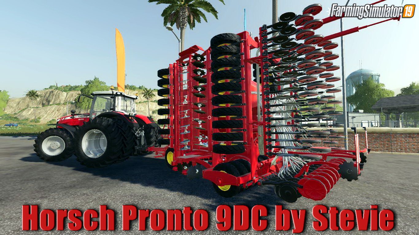 Horsch Pronto 9DC v1.0 by Stevie for FS19