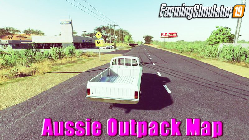 Aussie Outpack Map v1.0 for FS19