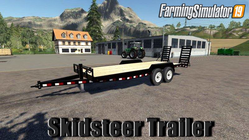 Skidsteer Trailer v1.0 for FS19