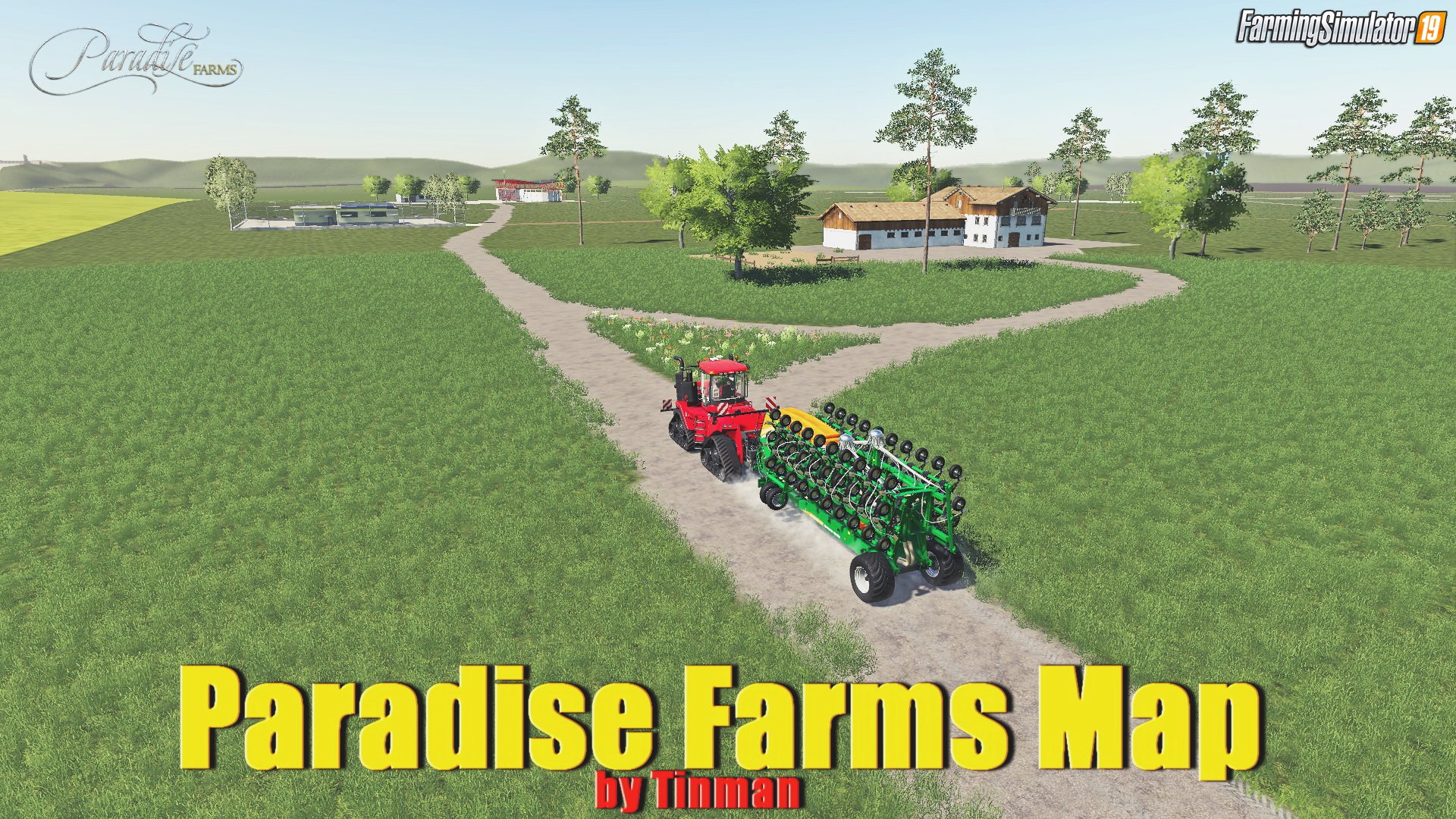 Paradis Farms Map by Tinman for FS19