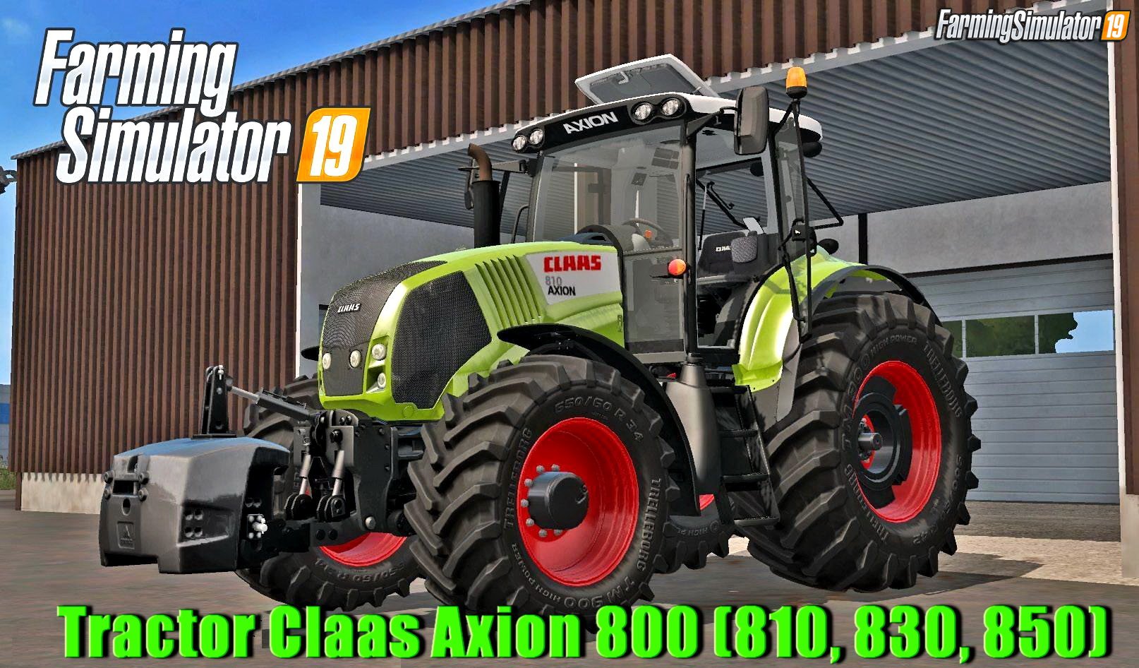 Tractor Claas Axion 800 (810, 830, 850) v2.0 for FS19