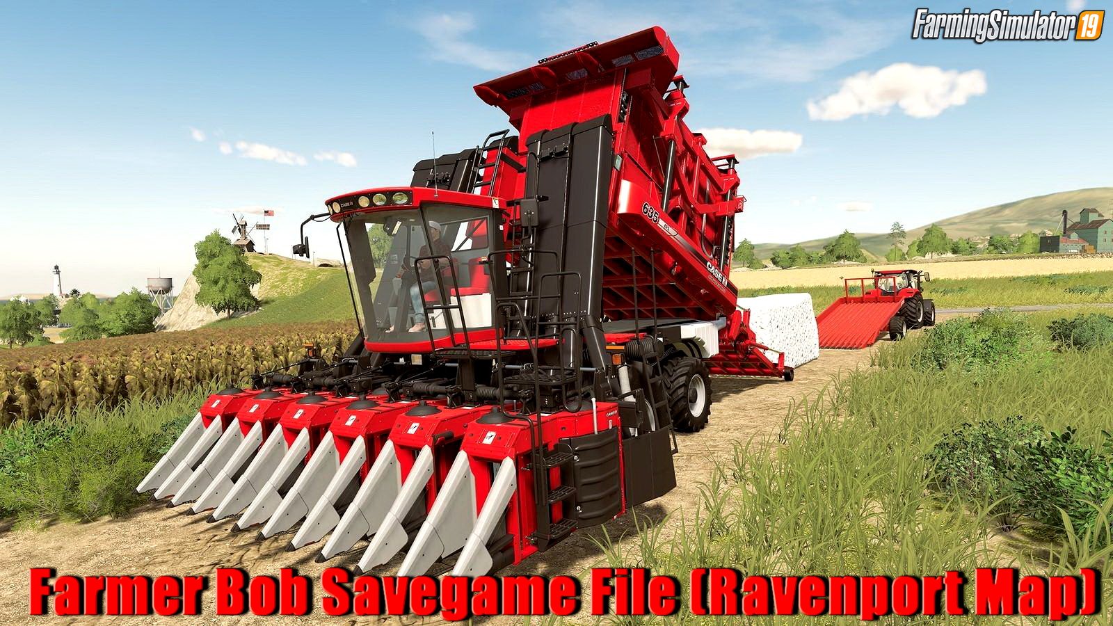 Farmer Bob Savegame File (Ravenport Map) v1.0 for FS19