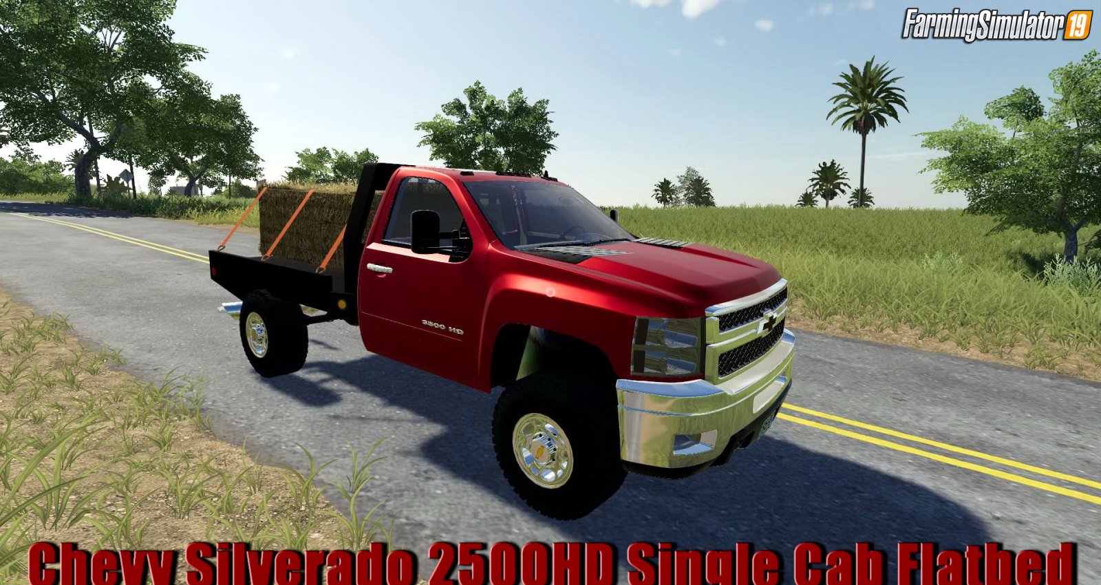 Chevy Silverado 2500HD Single Cab Flatbed 2010 for FS19