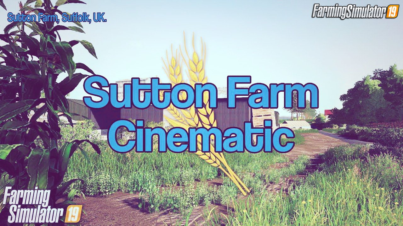 Sutton Farm Map for FS19