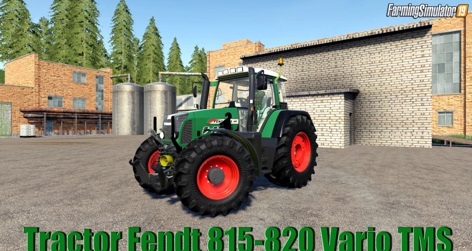 Tractor Fendt 815-820 Vario TMS for FS19