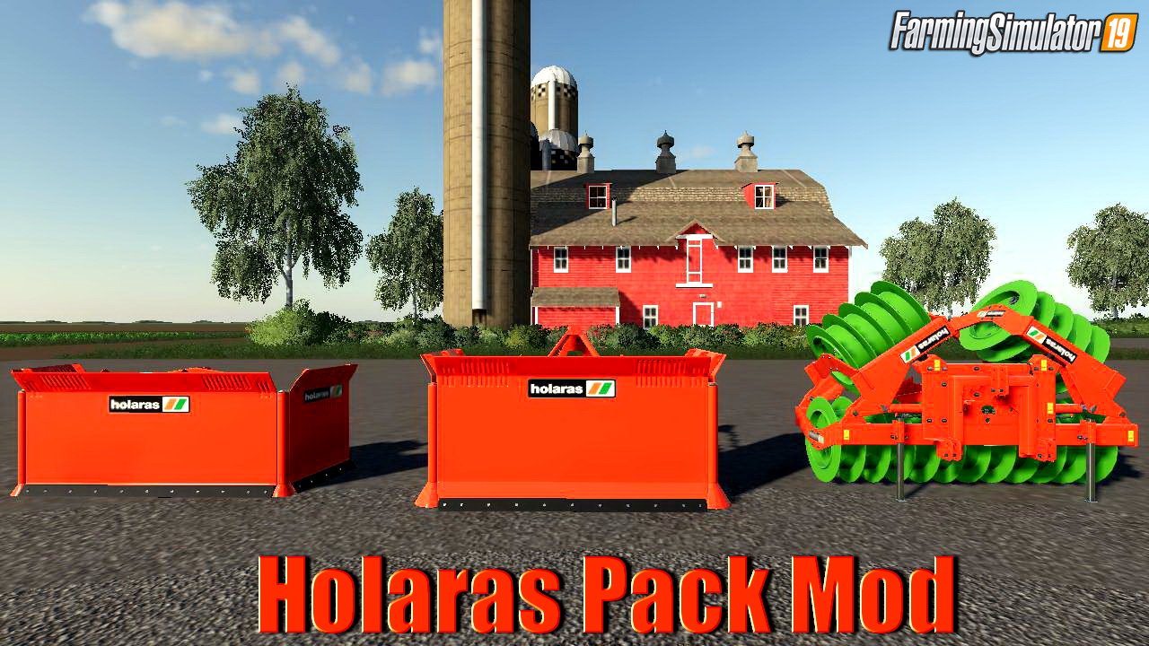 Holaras Pack Mod v1.0 for FS19