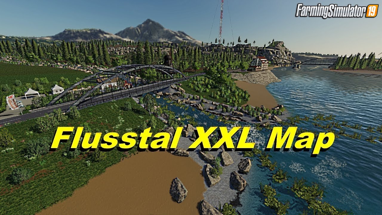 Flusstal XXL Edit Map v2.0.0.4 for FS19