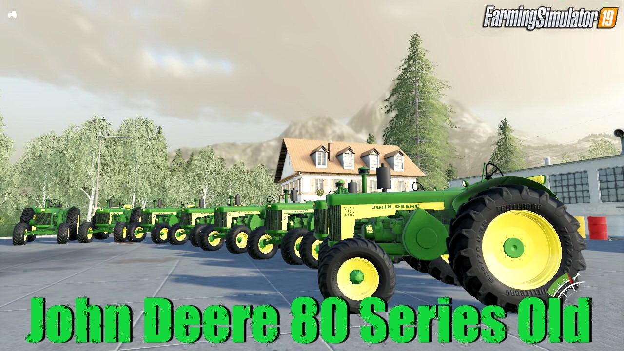 John Deere 80 Series Old v1.0 for FS19