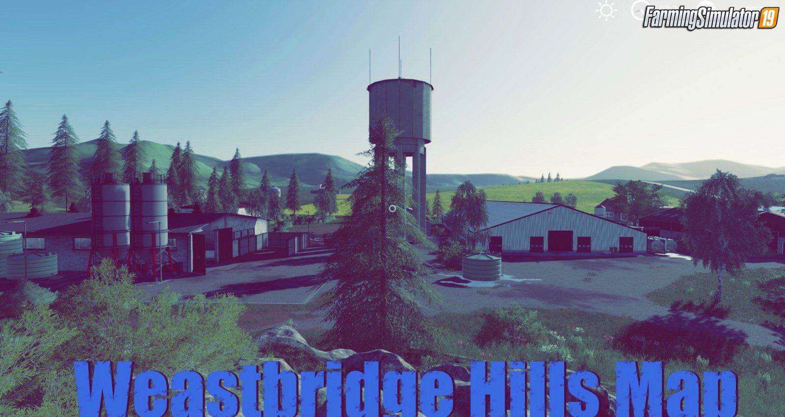 Weastbridge Hills Map v1.0 for FS19