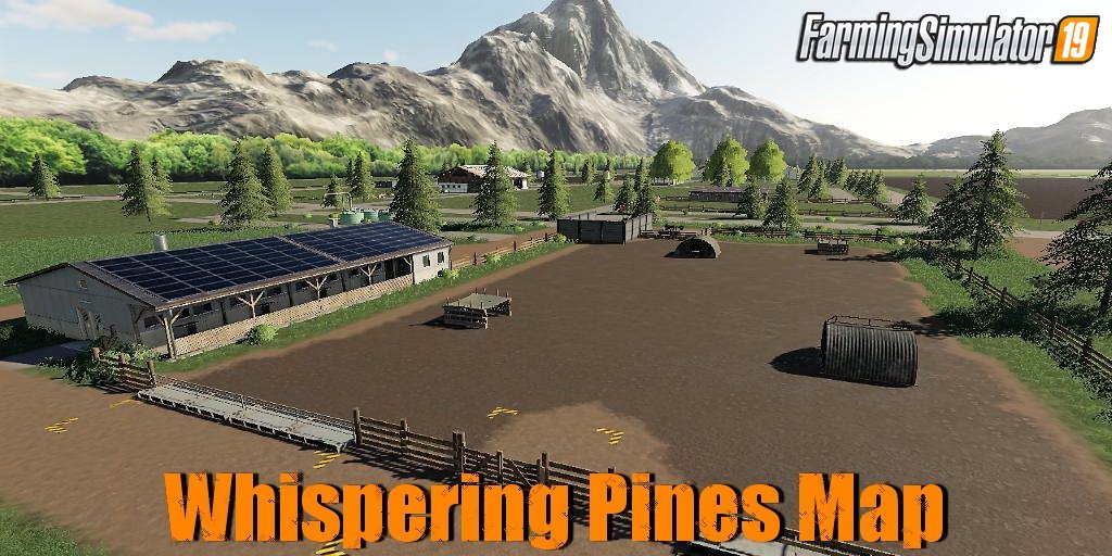 Whispering Pines Map v1.1 by brownthumb for FS19