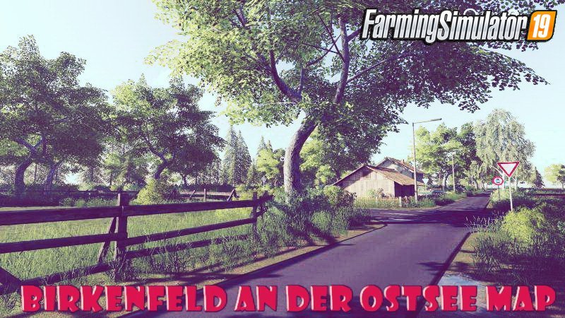 Birkenfeld an der Ostsee Map v3.0 for FS19