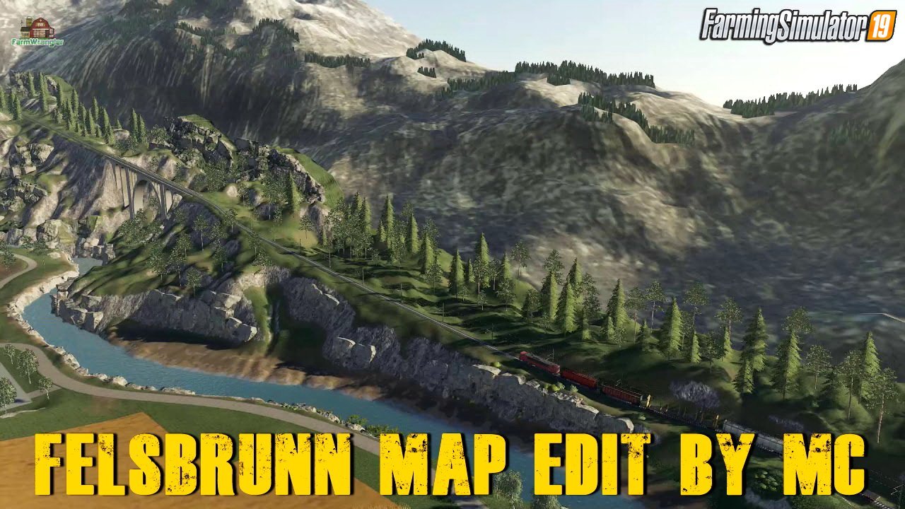 Felsbrunn Map Edit By MC for FS19