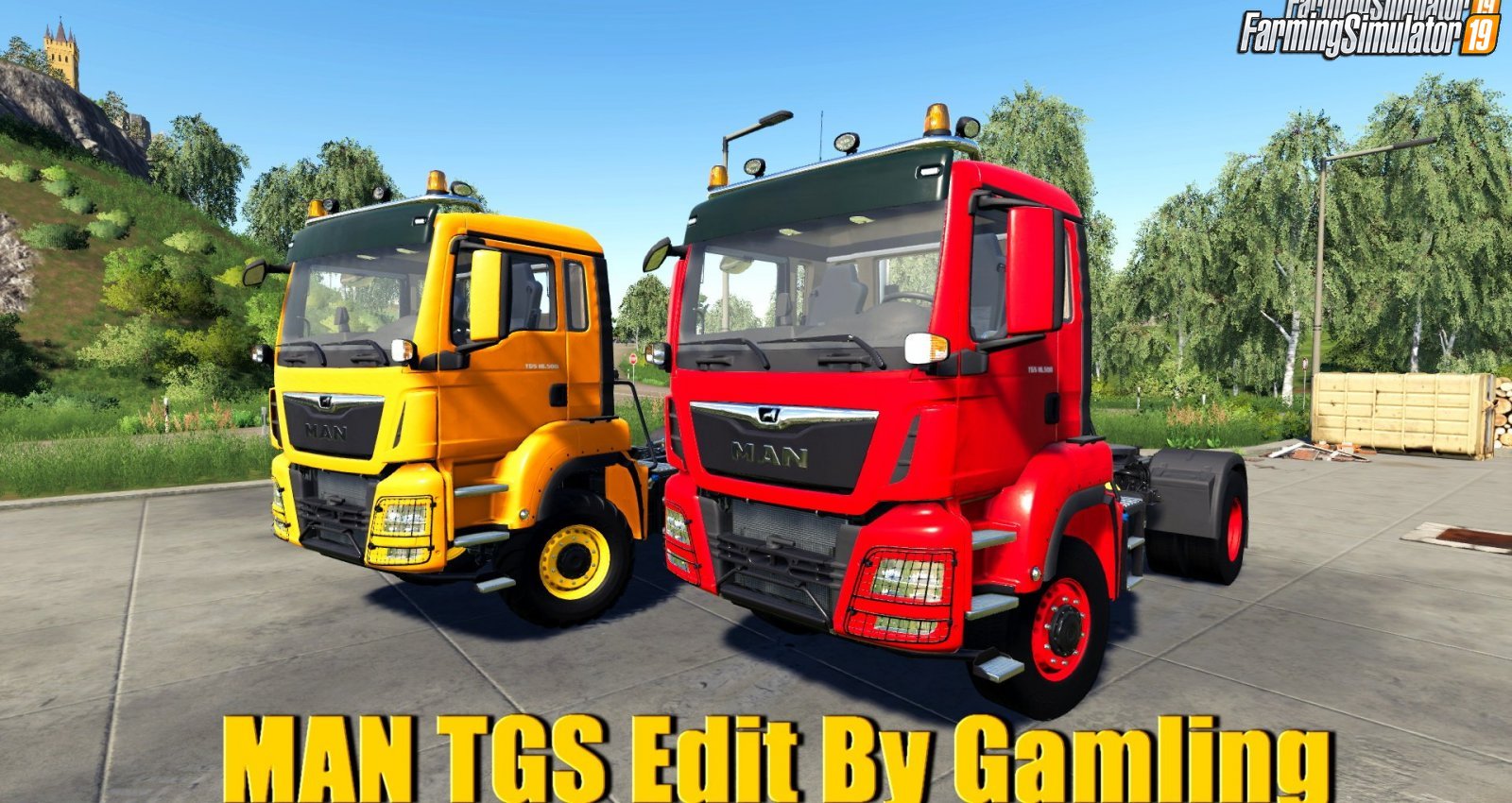 MAN TGS Edit By Gamling for FS19