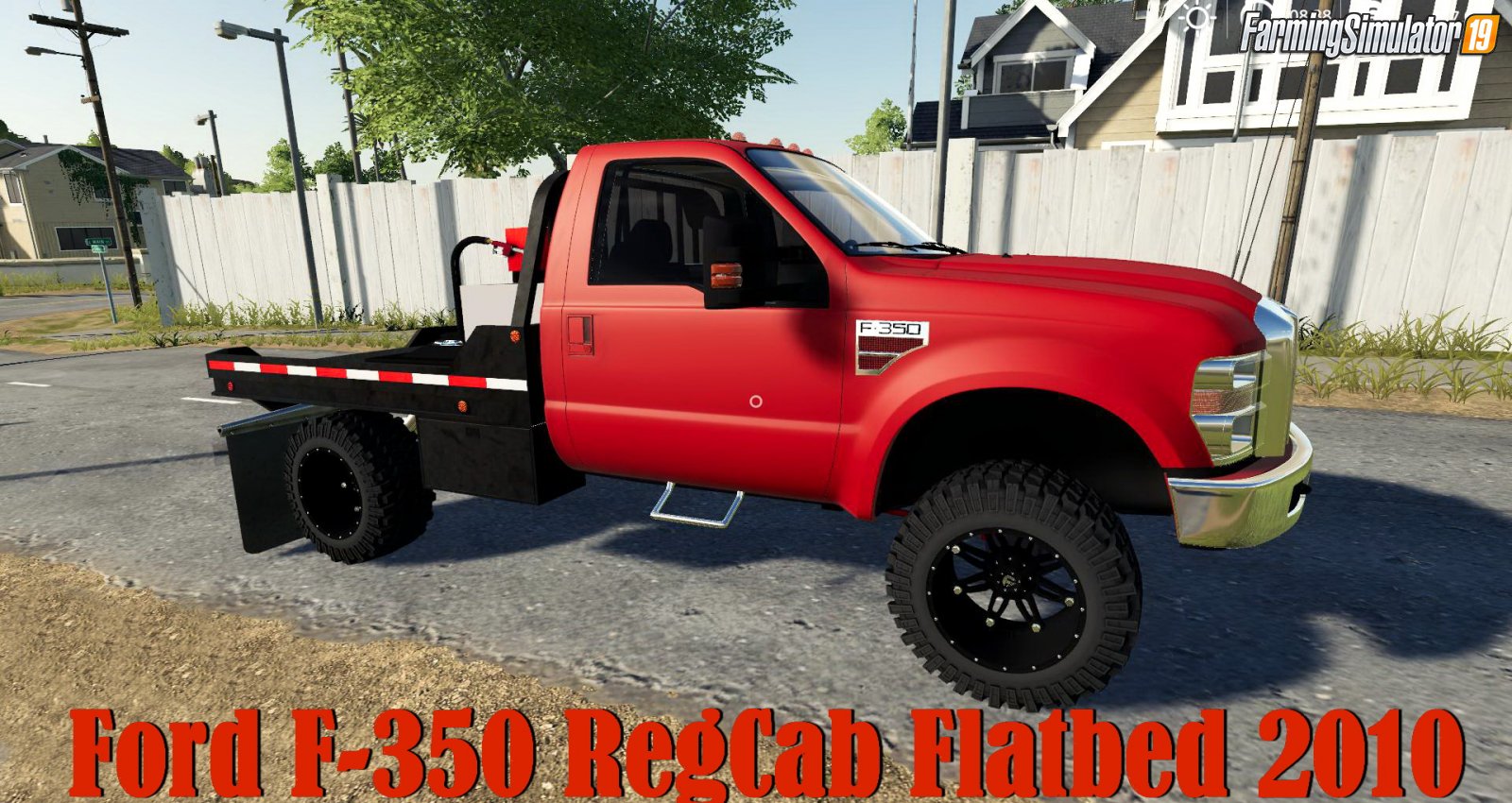 Ford F-350 RegCab Flatbed 2010 v1.0 for FS19