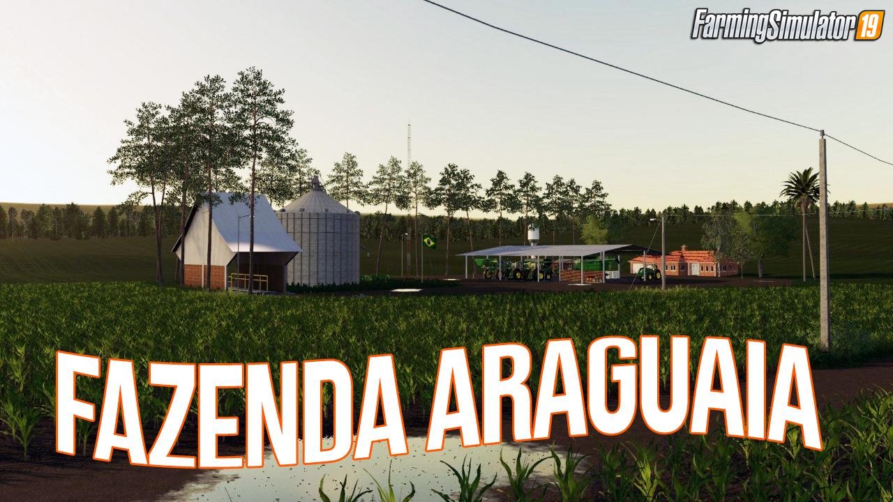 FAZENDA ARAGUAIA Map v1.0 by Pedro Cavalet for FS19