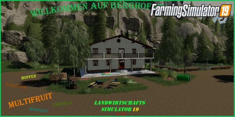 Berghof Felsbrunn Multifruit Map by MC for FS19