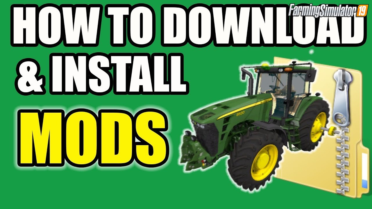 How to install Mods in FS19 - Farming Simulator 19