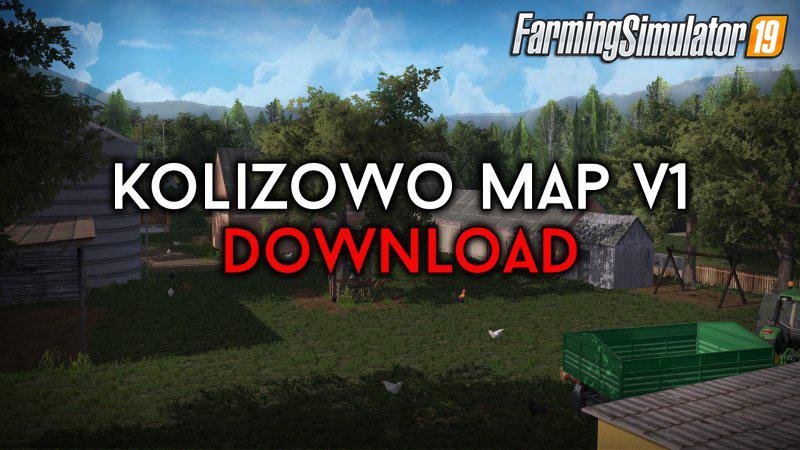 Kolizowo Map v1.0 by Mega Koliz for FS19