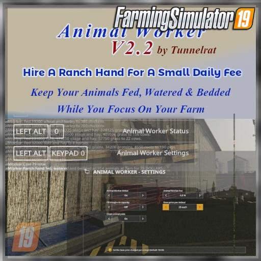 Animal Worker Mod v2.2 by Tunnelrat for FS19