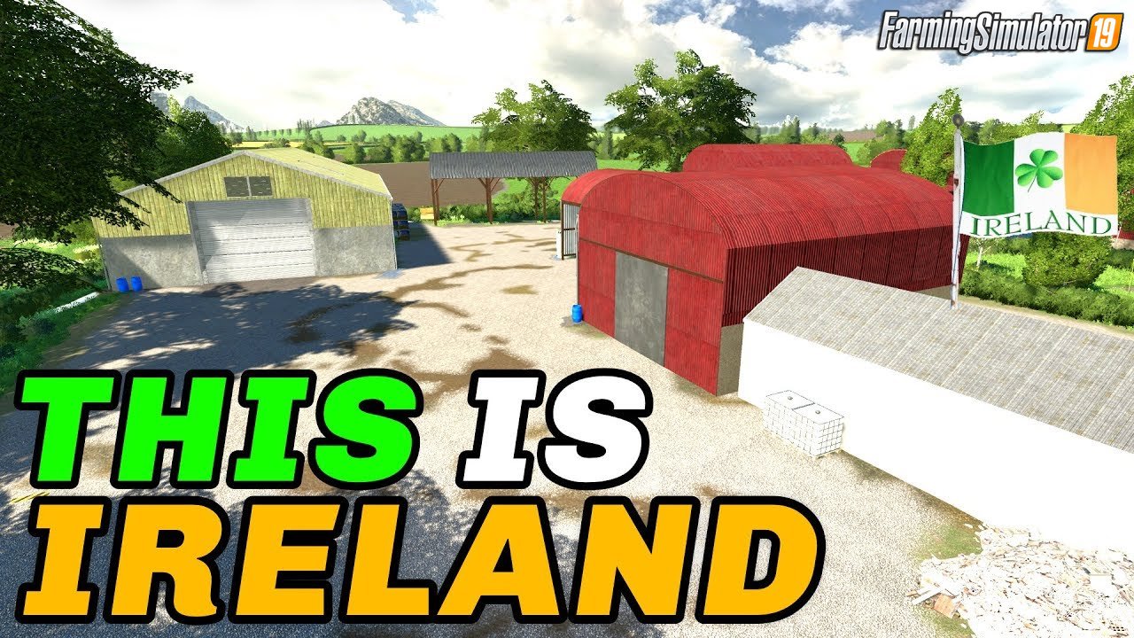 This Is IreLand Map v1.0 by Lancyboi for FS19