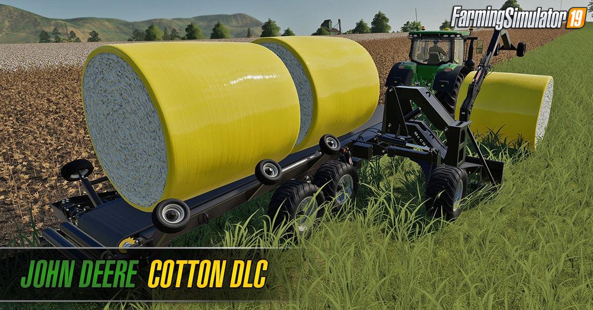 Download John Deere Cotton DLC for FS19