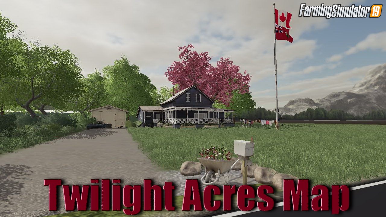 Twilight Acres Map (Seasons Ready) v2.0 for FS19