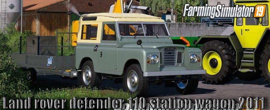 Land Rover Defender 110 Station Wagon 2011 v2.0 for FS19