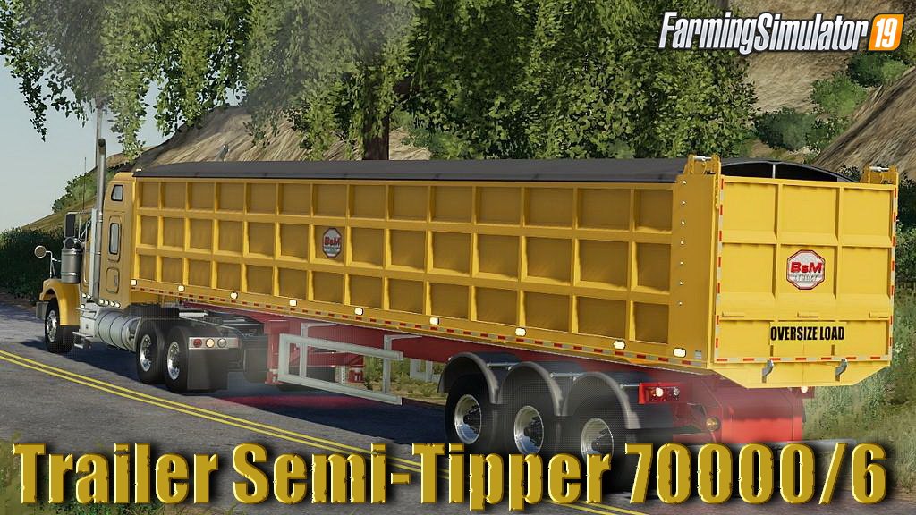 Trailer Semi-Tipper 70000/6 v1.0 for FS19