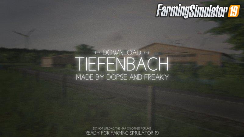 Tiefenbach Map v1.0 for FS19