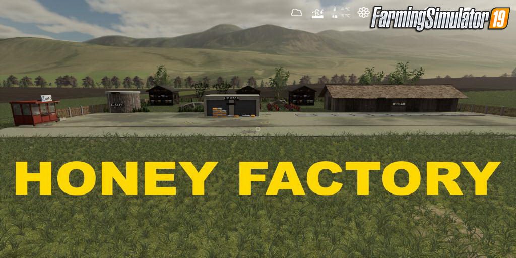 Honey Factory Placeable v1.0 for FS19