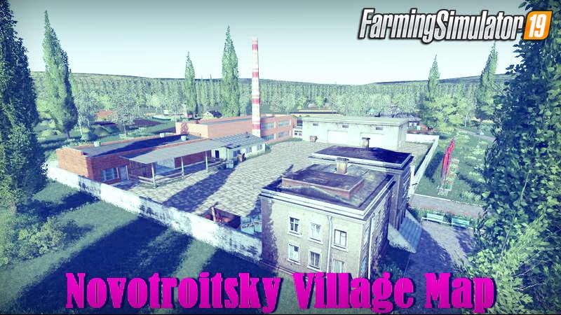 Novotroitsky Village Map v1.0.5 for FS19