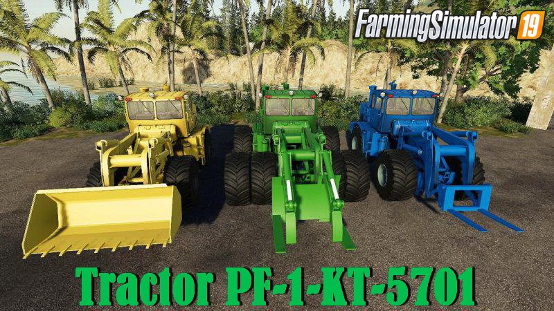 Tractor PF-1-KT-5701 ZST v1.0 for FS19