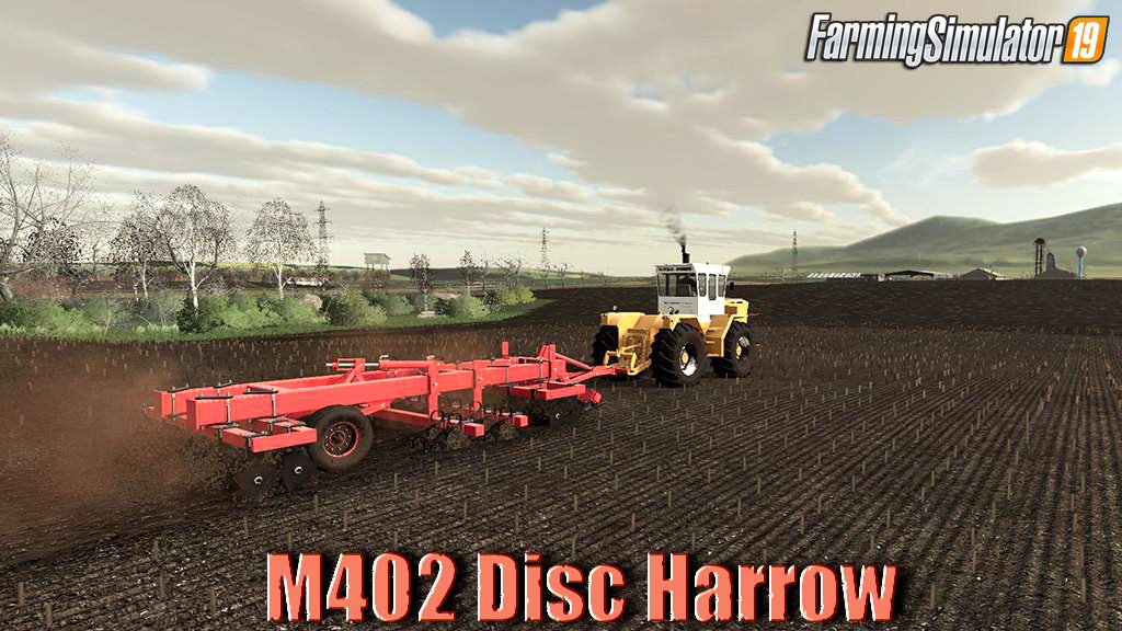 M402 Disc Harrow v1.2.1 for FS19