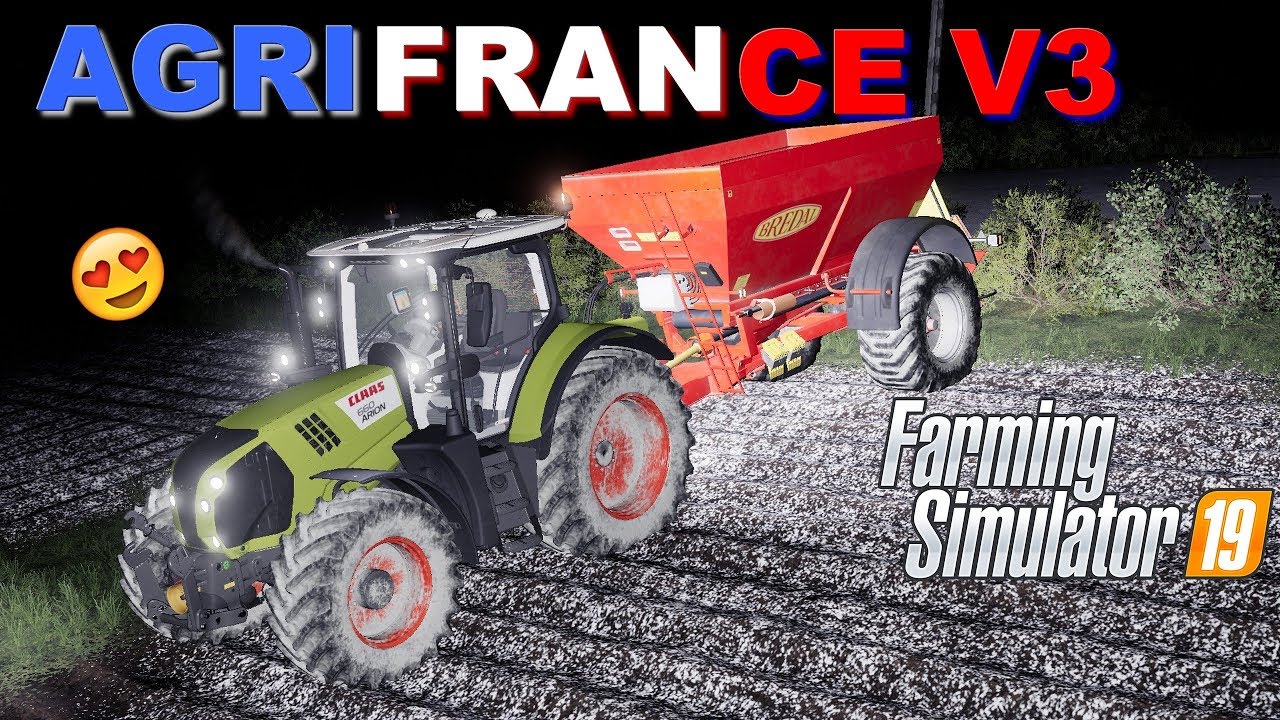 AgriFrance Map v3.0 for FS19