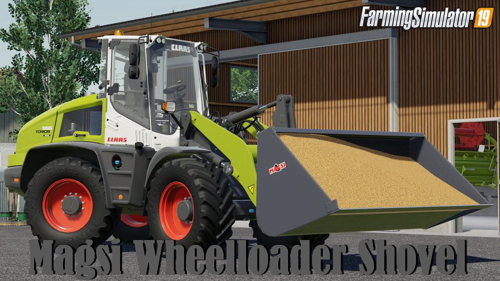 Magsi Wheelloader Shovel v1.0 for FS19