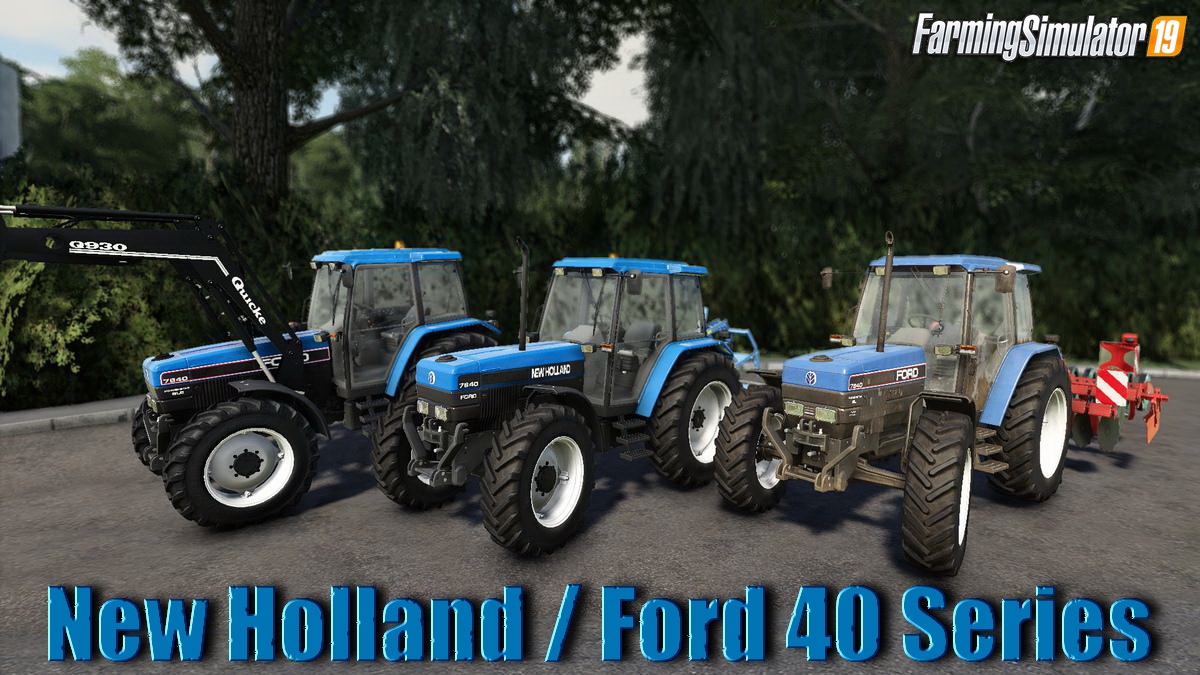 Tractor New Holland / Ford 40 Series v1.0 for FS19