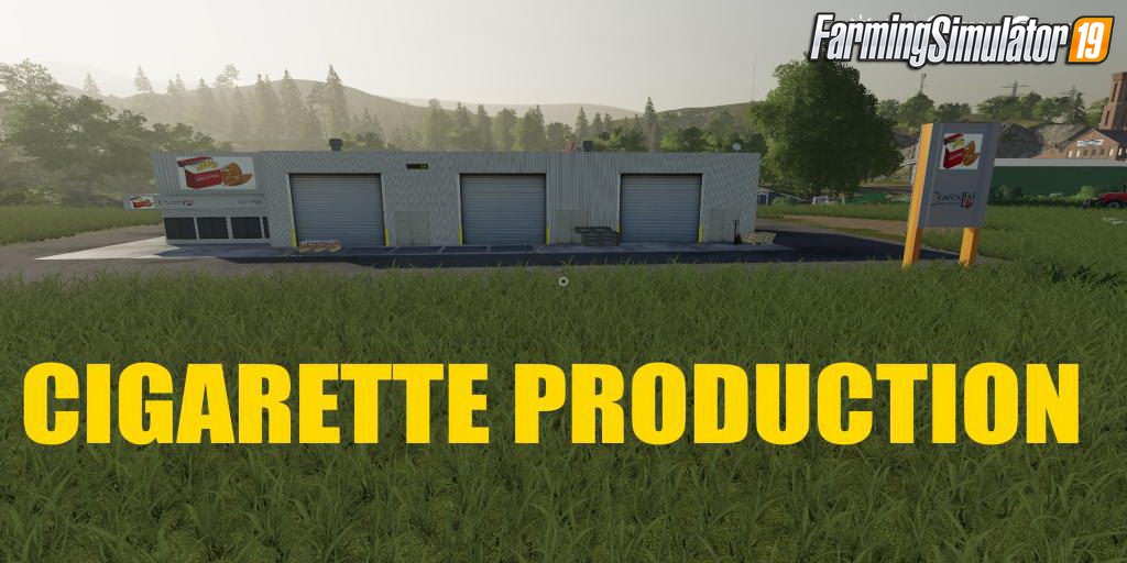 CIGARETTE PRODUCTION v1.0 by TheSnake for FS19