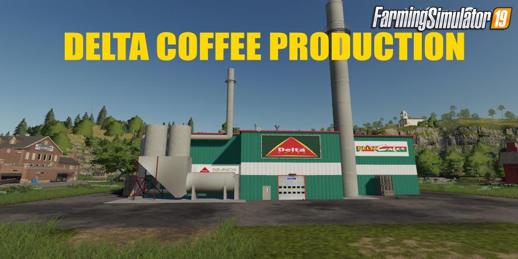 DELTA COFFEE Production v1.0 for FS19