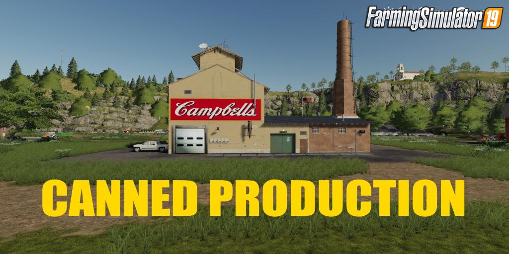 CANNED PRODUCTION v1.0 for FS19