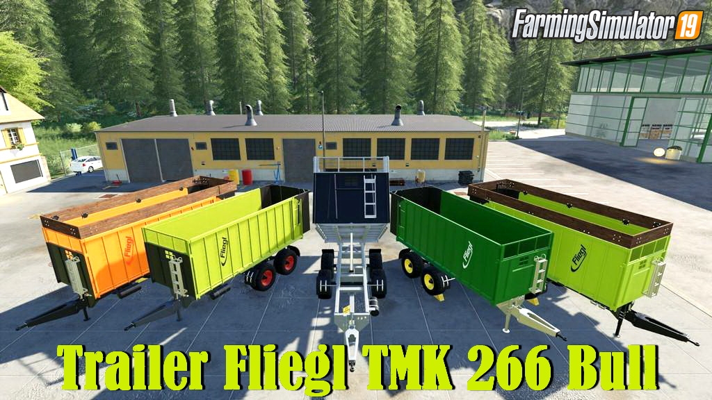 Trailer Fliegl TMK 266 Bull v1.1 for FS19