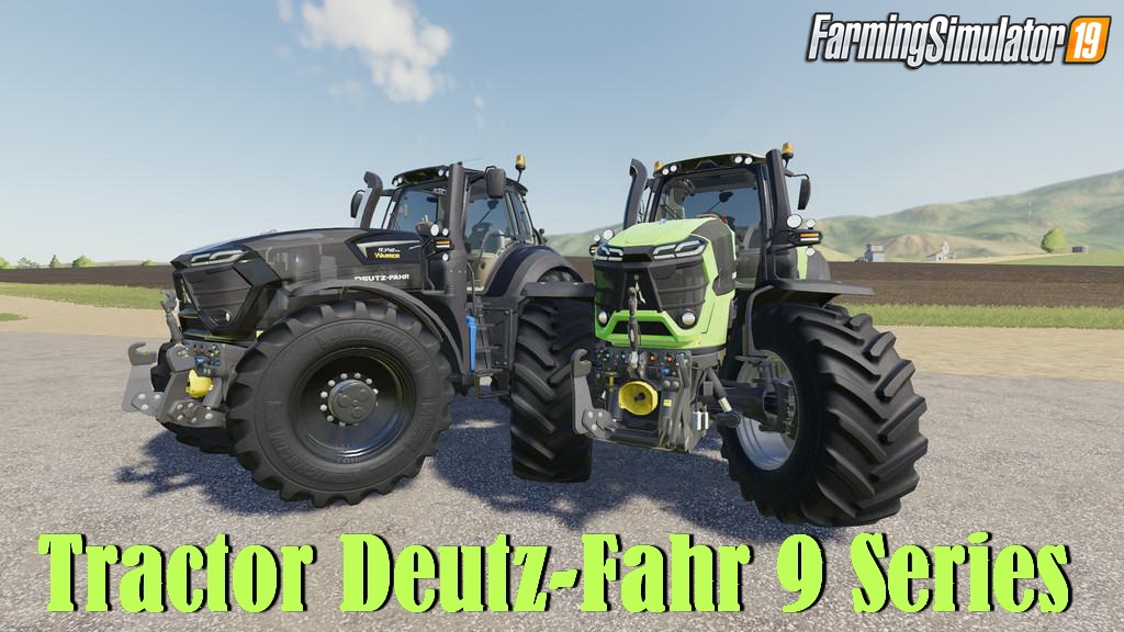 Tractor Deutz-Fahr 9 Series v1.0.0.1 for FS19