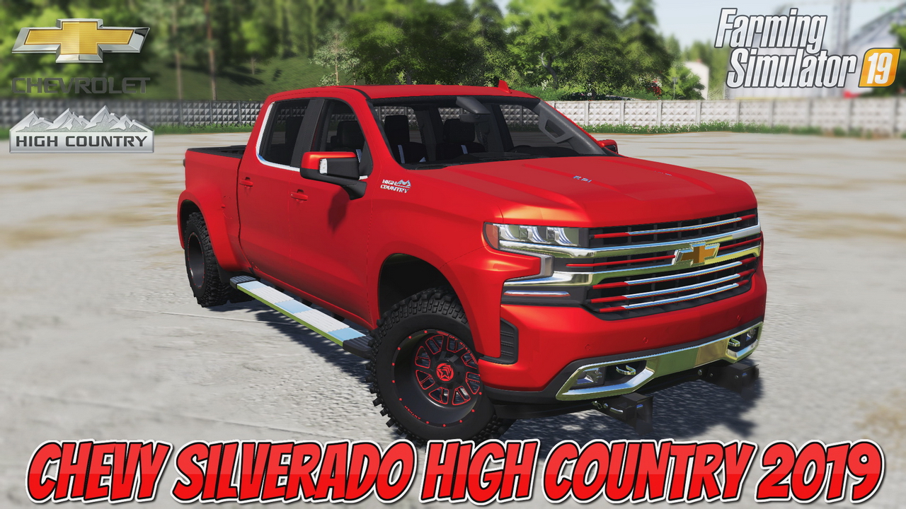 Chevy Silverado High Country 2019 v1.0 for FS19