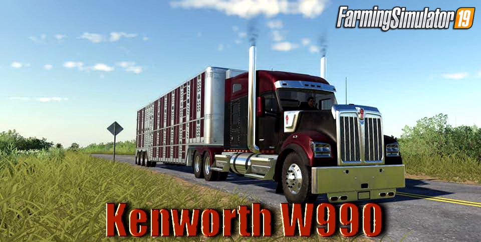 Kenworth W990 Truck v2.0 for FS19