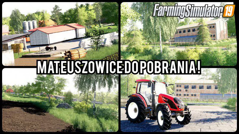 MATEUSZOWICE Map v1.0 for FS19